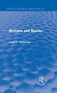 Romans and Blacks (Routledge Revivals)