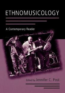 Ethnomusicology: A Contemporary Reader