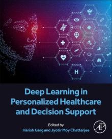 Deep Learning in Personalized Healthcare and Decision Support