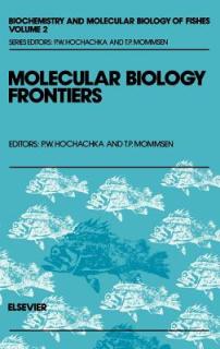 Molecular Biology Frontiers: Volume 2