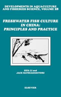 Freshwater Fish Culture in China: Principles and Practice: Volume 28