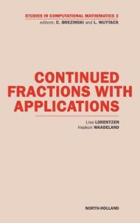 Continued Fractions with Applications: Volume 3