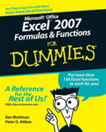 Microsoft Office Excel 2007 Formulas and Functions for Dummies