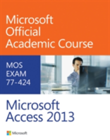 77-424 Microsoft Access 2013