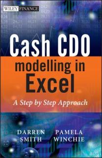 Cash CDO Modeling in Excel [With CDROM]