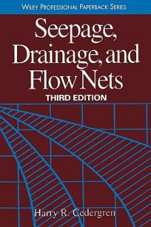 Seepage, Drainage, and Flow Nets
