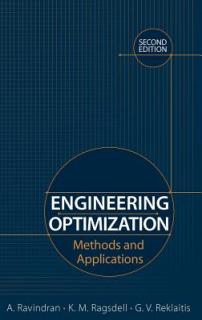 Engineering Optimization: Methods and Applications