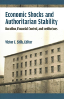 Economic Shocks and Authoritarian Stability: Duration, Financial Control, and Institutions