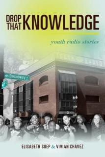 Drop That Knowledge: Youth Radio Stories