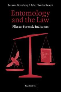 Entomology and the Law: Flies as Forensic Indicators