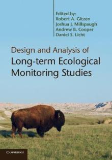 Design and Analysis of Long-Term Ecological Monitoring Studies. Edited by Robert A. Gitzen ... [Et Al.]