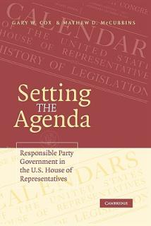 Setting the Agenda: Responsible Party Government in the U.S. House of Representatives