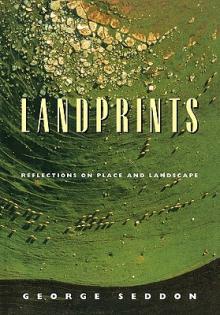 Landprints: Reflections on Place and Landscape