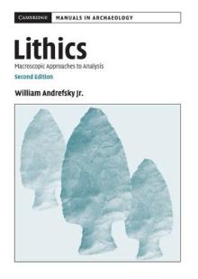 Lithics: Macroscopic Approaches to Analysis
