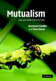 Mutualism: Ants and Their Insect Partners