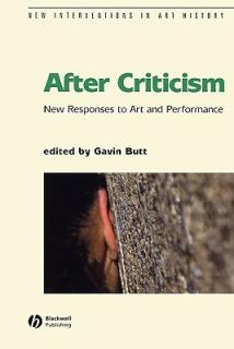 After Criticism: New Responses to Art and Performance