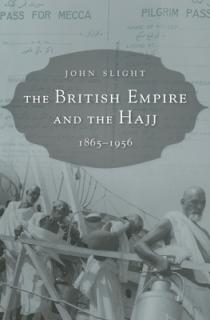 The British Empire and the Hajj