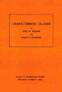 Characteristic Classes. (Am-76), Volume 76