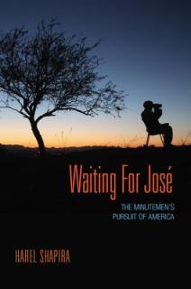 Waiting for Jos: The Minutemen's Pursuit of America