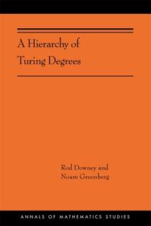 A Hierarchy of Turing Degrees: A Transfinite Hierarchy of Lowness Notions in the Computably Enumerable Degrees, Unifying Classes, and Natural Definab