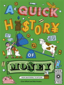 Quick History of Money