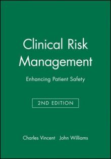 Clinical Risk Management 2e