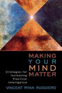 Making Your Mind Matter: Strategies for Increasing Practical Intelligence