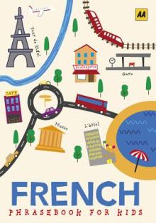 Kids Phrasebook French