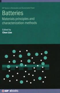 Batteries: Materials Principles and Characterization Methods