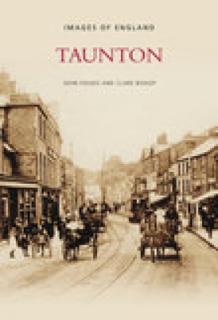 Taunton: Images of England
