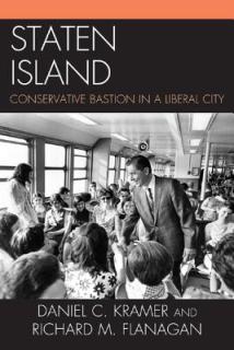 Staten Island: Conservative Bastion in a Liberal City