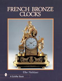 French Bronze Clocks, 1700-1830: A Study of the Figural Images