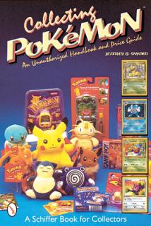 Collecting Pokmon: An Unauthorized Handbook and Price Guide