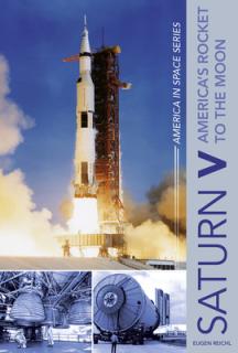 Saturn V: America's Rocket to the Moon