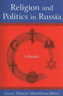 Religion and Politics in Russia: A Reader: A Reader