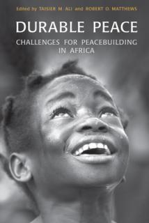 Durable Peace: Challenges for Peacebuilding in Africa