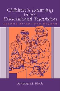 Children's Learning from Educational Television: Sesame Street and Beyond