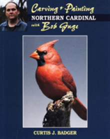 Carving and Painting a Northern Cardinal with Bob Guge