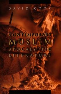 Contemporary Muslim Apocalyptic Literature