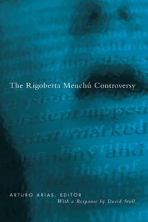 Rigoberta Menchu Controversy