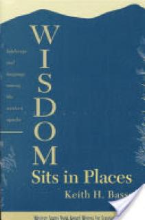 Wisdom Sits in Places: Landscape and Language Among the Western Apache