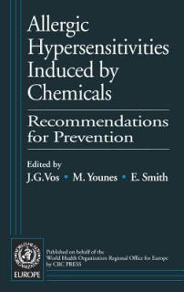 Allergic Hypersensitivities Induced by Chemicals: Recommendations for Prevention