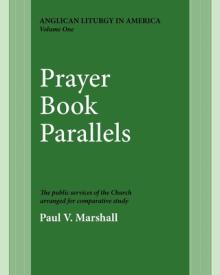 Prayer Book Parallels Volume 1: Vol I