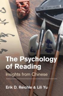 The Psychology of Reading: Insights from Chinese