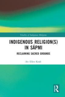 Indigenous Religion(s) in Spmi: Reclaiming Sacred Grounds