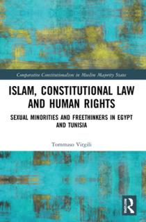 Islam, Constitutional Law and Human Rights: Sexual Minorities and Freethinkers in Egypt and Tunisia