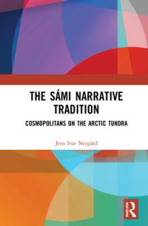 The Smi Narrative Tradition: Cosmopolitans on the Arctic Tundra