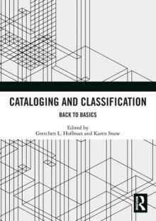 Cataloging and Classification: Back to Basics