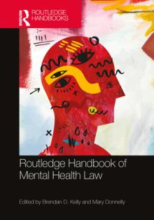 Routledge Handbook of Mental Health Law