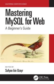 Mastering MySQL for Web: A Beginner's Guide